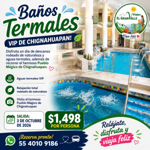 Baños Termales VIP de Chignahuapan