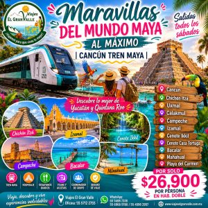 MARAVILLAS DEL MUNDO MAYA AL MÁXIMO | CANCÚN TREN MAYA