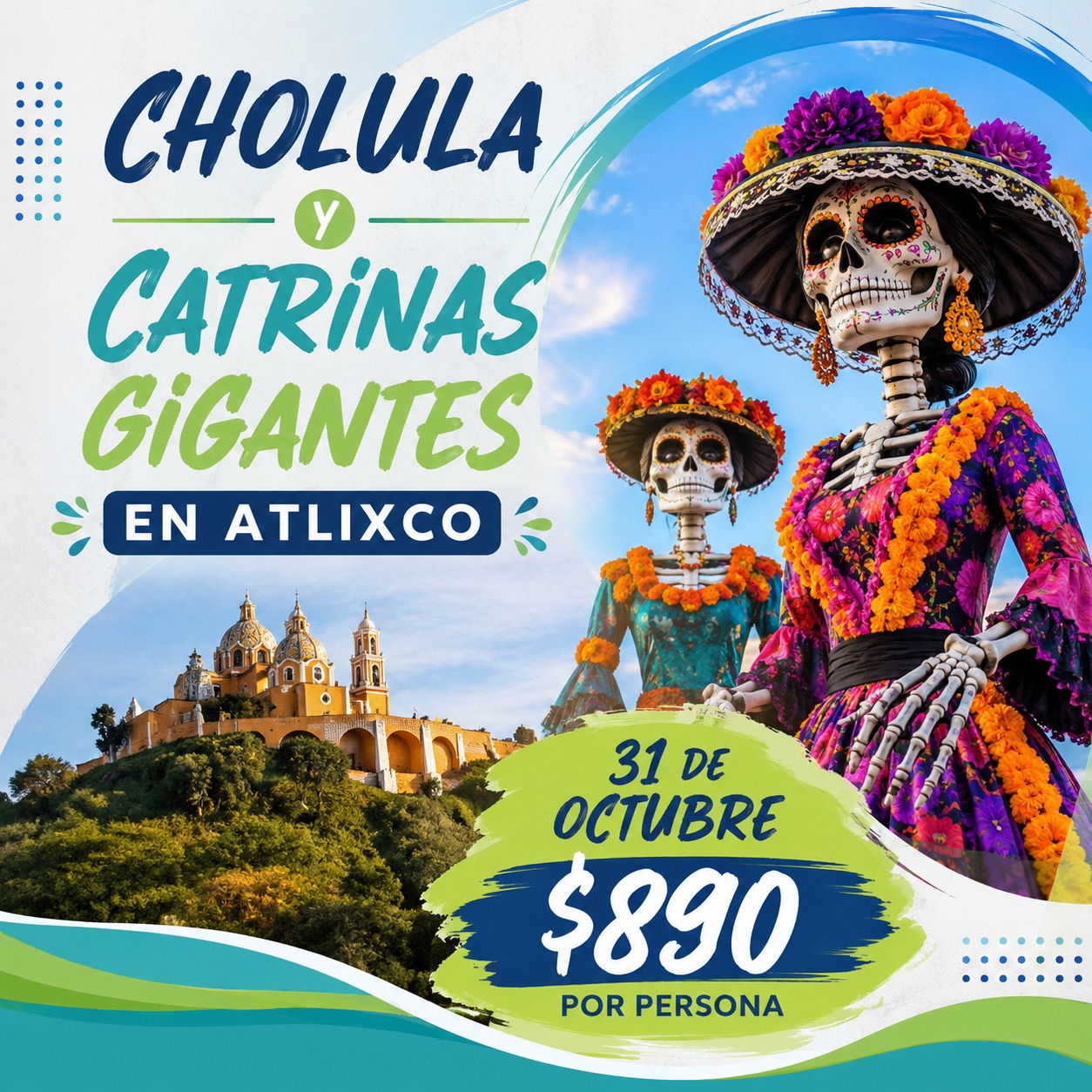 Cholula y las Catrinas Gigantes de Atlixco